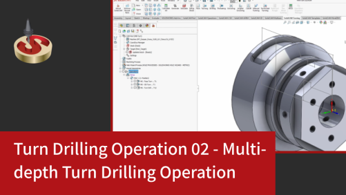Turn Drilling Operation 02 - Multi-depth Turn Drilling Operation