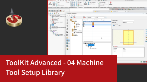 ToolKit Advanced - 04. Machine Tool Setup Library