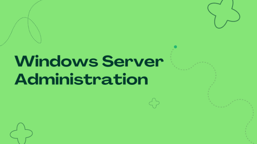 Windows Server Administration